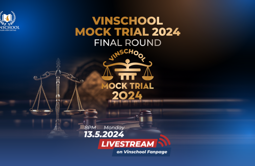 Livestream Chung kết Phiên tòa giả định Vinschool Mock Trial 2024