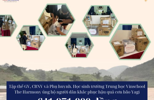 TRƯỜNG TRUNG HỌC VINSCHOOL THE HARMONY QUYÊN GÓP HỖ TRỢ KHẮC PHỤC HẬU QUẢ BÃO YAGI