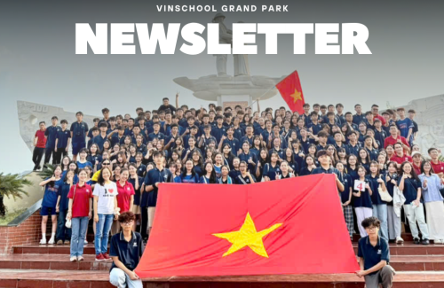 BẢN TIN THÁNG 2/2025 – TRUNG HỌC VINSCHOOL GRAND PARK