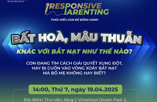 HỘI THẢO TÂM LÝ HỌC ĐƯỜNG CUỐI CÙNG CỦA NĂM HỌC 2024-2025: PHỤ HUYNH ĐÃ SẴN SÀNG?