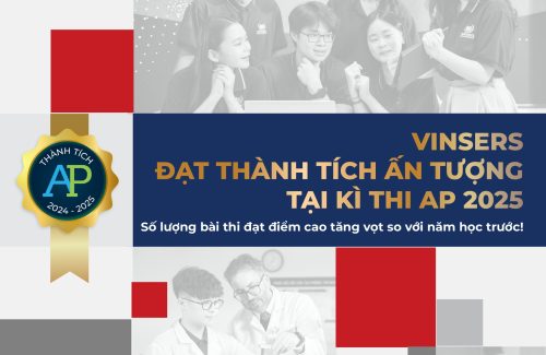 Vinsers đạt thành tích ấn tượng tại kỳ thi AP 2025: số bài thi đạt điểm cao tăng vọt so với năm học trước