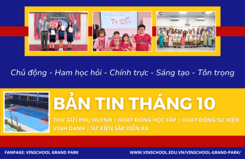 BẢN TIN THÁNG 10/2025 – VINSCHOOL GRAND PARK – TRƯỜNG SONG NGỮ CAMBRIDGE