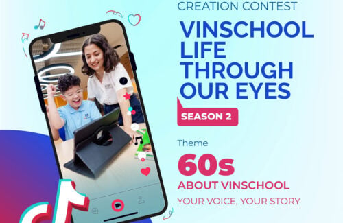 “Vinschool Life: Through My Eyes” – Season 2 TikTok video creation contest