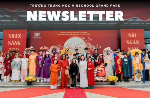 BẢN TIN THÁNG 2/2026 – TRUNG HỌC VINSCHOOL GRAND PARK